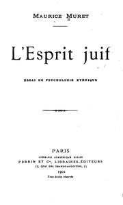 Cover of: L' esprit juif; essai de psychologie ethnique.