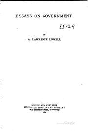 Cover of: Essays on government. by A. Lawrence Lowell