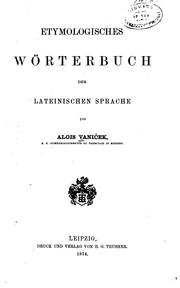 Cover of: Etmologisches wörterbuch der lateinischen sprache