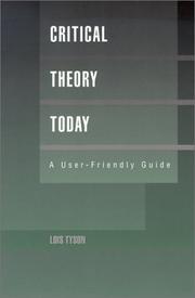 Cover of: Critical theory today: a user-friendly guide