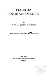 Cover of: Florida enchantments by Anthony Weston Dimrock