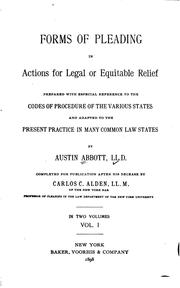 Cover of: Forms of pleading in actions for legal or equitable relief: prepared with special reference to the codes of procedure of the various states and adapted to the present practice in many common law states