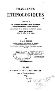 Cover of: Fragments ethnologiques by Perier, Joanny André Napoléon