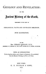 Cover of: Geology and revelation: or, The ancient history of the earth