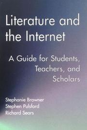Cover of: Literature and the Internet by Stephanie P. Browner