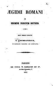 Cover of: Ægidii Romani De regimine principum doctrina ...