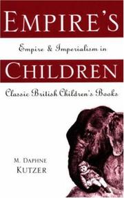 Cover of: Empire's children by M. Daphne Kutzer