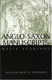 Cover of: Anglo-Saxon Manuscripts: Basic Readings (Basic Readings in Anglo-Saxon England)