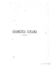 Cover of: Gramática ilocana compuesta por el p. predicador fr. Francisco Lopez