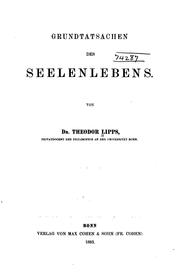 Cover of: Gruntatsachen des seelenlebens. by Theodor Lipps