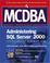 Cover of: MCDBA Administering SQL Server 2000 Study Guide (Exam 70-228)