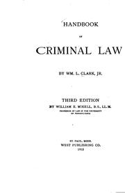 Cover of: Handbook of criminal law by William Lawrence Clark