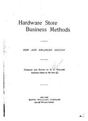 Cover of: Hardware store business methods. by Richard Richardson Williams