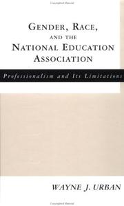 Gender, Race and the National Education Association cover