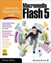 Cover of: How to do everything with Macromedia Flash 5 by Bonnie Blake