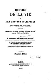 Cover of: Histoire de la vie et des travaux politiques du comte d'Hauterive by Artaud de Montor