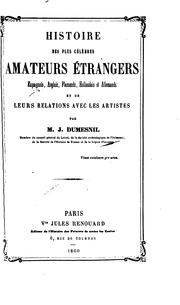 Cover of: Histoire des plus célèbres amateurs français et de leurs relations avec les artistes, faisant suite à celle des plus célèbres amateurs italiens