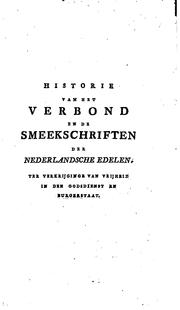 Historie van het Verbond en de Smeekschriften der Nederlandsche Edelen by Jona Willem te Water