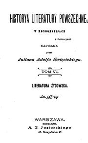Historya literatury żydowskiej by Julian Adolf Święcicki