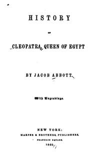 Cover of: History of Cleopatra, queen of Egypt.