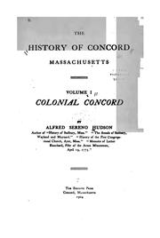Cover of: The history of Concord, Massachusetts. | Alfred Sereno Hudson