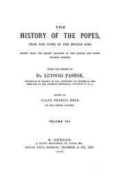 Cover of: The history of the popes, from the close of the middle ages. by Pastor, Ludwig Freiherr von