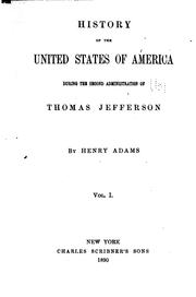 Cover of: History of the United States of America by Henry Adams