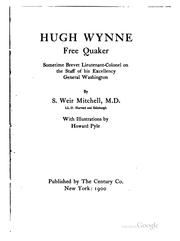 Hugh Wynne, free Quaker by S. Weir Mitchell