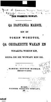 Cover of: Icke wocekiye wowapi. by Protestant Episcopal church in the U. S. A. Book of common prayer. Dakota.