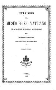 Cover of: Il Museo egizio vaticano descritto ed illustrato da Orazio Marucchi by Vatican. Museo vaticano. Museo egizio Gregoriano