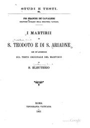 Cover of: I martirii di s. Teodoto e di s. Ariadne by Theodotus Saint.