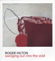 Cover of: Roger Hilton, by Andrew Lambirth, Luke Elwes, Anett Hauswald: Swinging out into the void