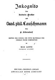 Cover of: Inkognito von Baluin Groller, und Cand. phil.