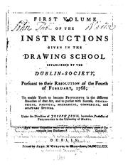 Cover of: Instructions given in the drawing school established by the Dublin society by Joseph Fenn