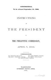 Cover of: Instructions of the President to the Philippine commission, April 7, 1900 ...