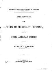 Cover of: Introduction to the study of mortuary customs among the North American Indians. by Harry Crécy Yarrow