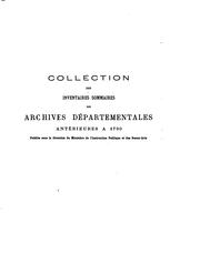 Inventaire sommaire des Archives départementales antérieures à 1790 by Calvados, France (Dept.) Archives départementales