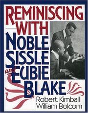 Cover of: Reminiscing with Noble Sissle and Eubie Blake