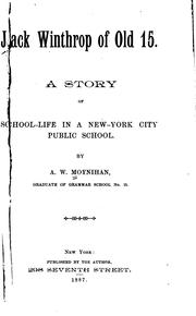 Cover of: Hack Winthrop of Old 15.: A story of school-life in a New-York city public school.