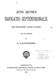 Jens Munks navigatio septentrionalis by Jens Munk