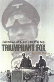 Cover of: Triumphant fox: Erwin Rommel and the rise of the Afrika Korps