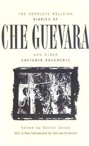 Cover of: The Complete Bolivian Diaries of Che Guevara, and Other Captured Documents