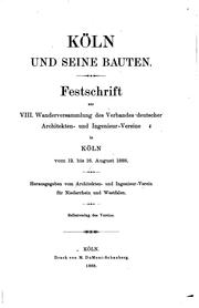 Cover of: Köln und seine Bauten. by Architekten- und Ingenieur-Verein für Niederrhein und Westfalen