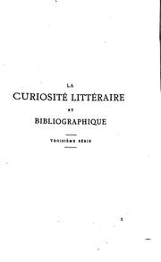 La Curiosité littéraire et bibliographique