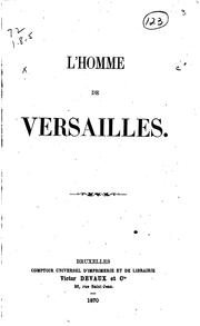 Cover of: L' homme de Versailles. by 