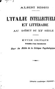 Cover of: Italie intellectuelle et littéraire au début du XXe siècle: étude critique