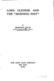 Cover of: Lord Glenesk and the "Morning Post"