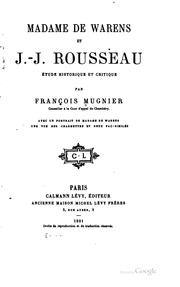 Cover of: Madame de Warens et J.-J. Rousseua