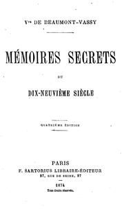 Cover of: Mémoires secrets du dix-neuvième siècle.