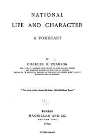 Cover of: National life and character by by Charles H. Pearson.